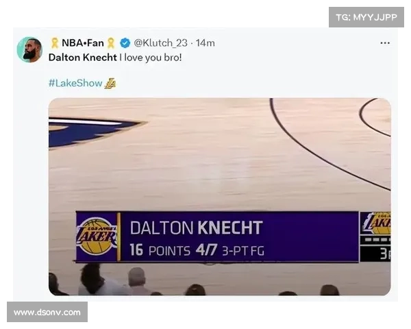 湖人签下DaltonKnecht,增强锋线深度 湖人签下DaltonKnecht,增强锋线深度